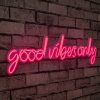 Good Vibes Only - Roz Iluminare decorativă LED din plastic 76x2x19 Roz