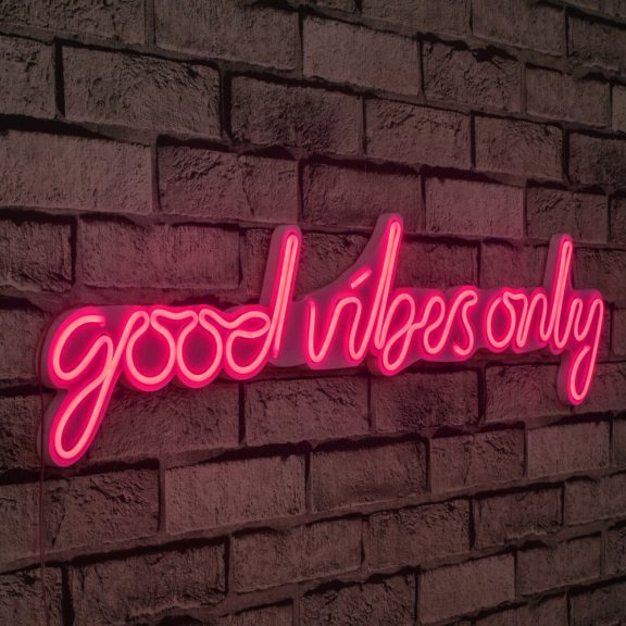 Good Vibes Only - Roz Iluminare decorativă LED din plastic 76x2x19 Roz