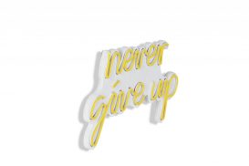 Never Give Up - Galben Iluminat LED din plastic decorativ 40x2x23 Galben