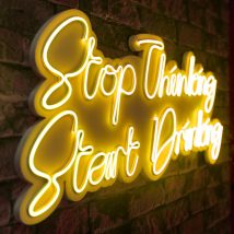   Stop Thinking Start Drinking - Galben Iluminat decorativ din plastic LED 78x2x34 Galben