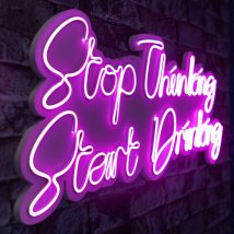   Stop Thinking Start Drinking - Roz Iluminat decorativ din plastic LED 78x2x34 Roz